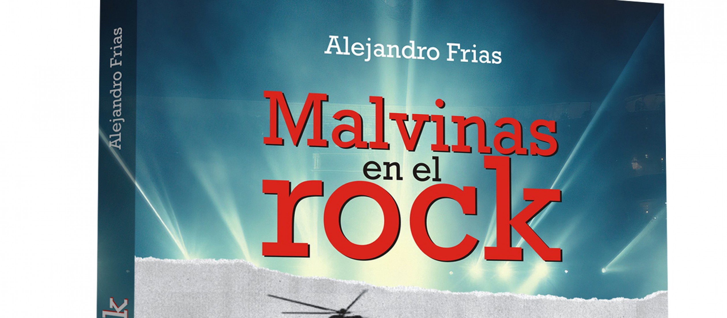 "Malvinas en el rock", un libro que une la Música y la Historia