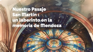 Entre sombras y memorias: la Municipalidad de Ciudad invita a descubrir los misterios de "Nuestro Pasaje San Martín: un laberinto en la memoria de Mendoza"